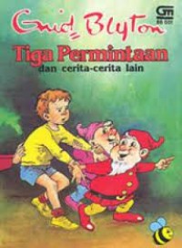 Image of Tiga Permintaan dan Cerita-cerita Lain