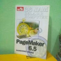 Image of Tiga Puluh Jam Belajar Komputer: Page Maker 6.5