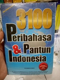 Image of Tiga Ribu Seratus Peribahasa dan Pantun Indonesia