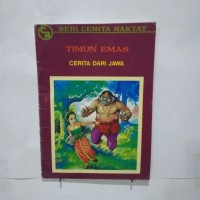 Image of Timun Emas : Cerita dari Jawa