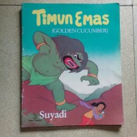 Image of Timun Emas=Golden Cucumber [Cerita Rakyat dari Jawa]