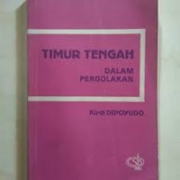 Image of Timur Tengah dalam Pergolakan