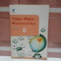 Image of Titian Mahir Matematika [6] : Untuk SD Kelas VI