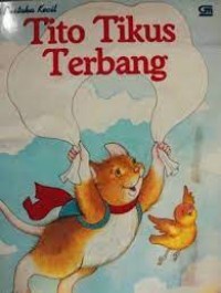 Image of Tito Tikus Terbang