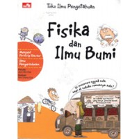 Image of Toko Ilmu Pengetahuan: Fisika & Ilmu Bumi