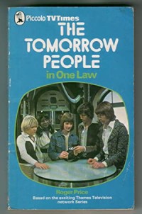 Image of Tomorrow People in One Law