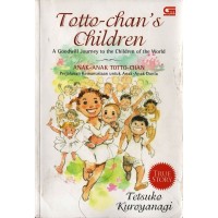 Image of Totto-Chan's Children: a Goodwill Journey to the Children of the World