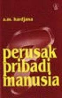 Image of 7 Perusak Pribadi Manusia