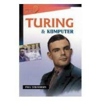 Image of Seri Ide Besar: Turing dan Komputer=The Big Idea: Turing & the Computer