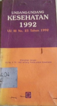 Image of Undang-undang Kesehatan 1992 [UU RI no. 23 th. 1992]