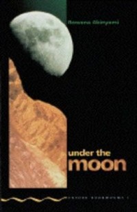 Image of Oxford Bookworms [Stage 1]: Under the Moon