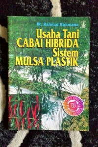Image of Usaha Tani: Cabai Hibrida Sistem Mulsa Plastik