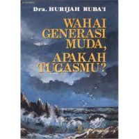 Image of Wahai Generasi Muda, Apakah Tugasmu?