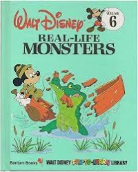 Image of Walt Disney [6] : Real - Life Monsters