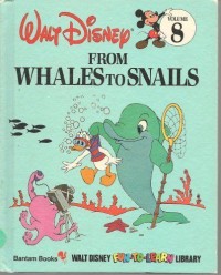 Image of Walt Disney [8] : From Whales to Snails