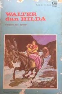 Image of Walter dan Hilda : Cerita dari Jerman