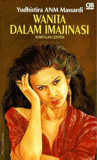 Image of Wanita Dalam Imajinasi [Kumpulan Cerpen]