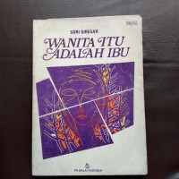 Image of Wanita Itu adalah Ibu