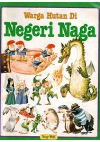 Image of Warga Hutan di Negeri Naga