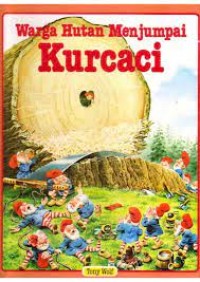 Image of Warga Hutan Menjumpai Kurcaci