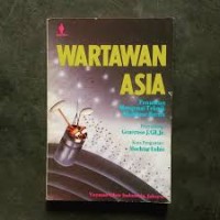 Image of Wartawan Asia: Penuntun Mengenai Teknik Membuat Berita
