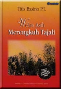 Image of Welas Asih Merengkuh Tajali