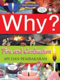 Image of Science Pengetahuan Dasar Comic: Why? Fire and Combustion