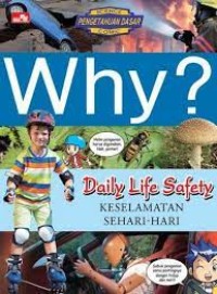 Image of Why? Keselamatan Sehari-hari