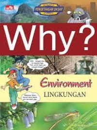 Image of Science Pengetahuan Dasar Comic: Why? Environment