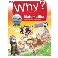 Image of Why? Matematika [2] : Penjumlahan dan Pengurangan