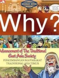 Image of World History Comics: Why? Advancement of the Tradisional East Asia Society