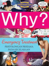 Image of Why? Pertolongan Pertama Pada Kecelakaan