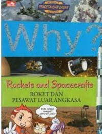 Image of Why? Roket dan Pesawat Luar Angkasa