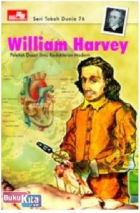 Image of William Harvey : Peletak Dasar Ilmu Kedokteran Modern[
