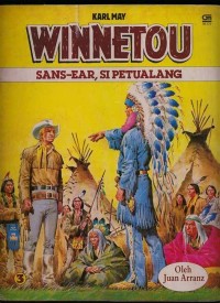 Image of Winnetou [3] : Sans-Ear si Petualang