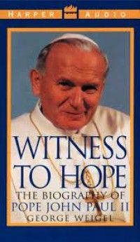 Image of Witness to hope: the Biography of Pope John Paul II