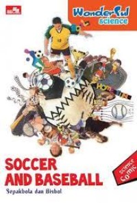 Image of Wonderful Science : Soccer and Baseball = Sepakbola dan Bisbol