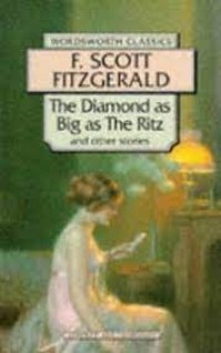 Image of Wordsworth Classics: the Diamond as Big as the Ritz and Other Stories