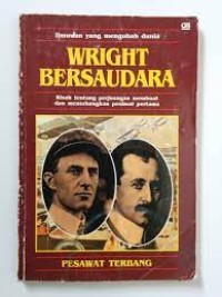 Image of Wright Bersaudara : Pesawat Terbang