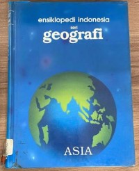 Image of Ensiklopedi Indonesia Seri Geografi: Asia