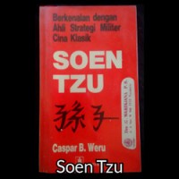 Image of Berkenalan dengan Ahli Strategi Militer Cina Klasik Soen Tzu