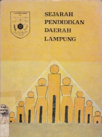 Image of Sejarah Pendidikan Daerah Lampung